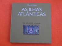 As Ilhas Atlânticas - Alberto Vieira
