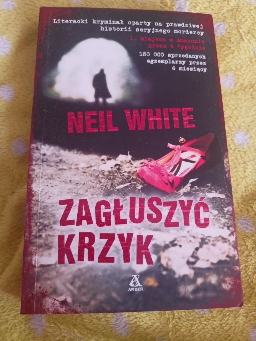 Neil White - Zagłyszyć krzyk