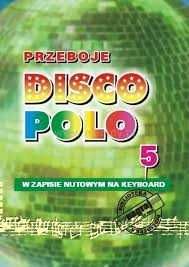 Przeboje disco polo z zapisem nutowym na keyboard 5