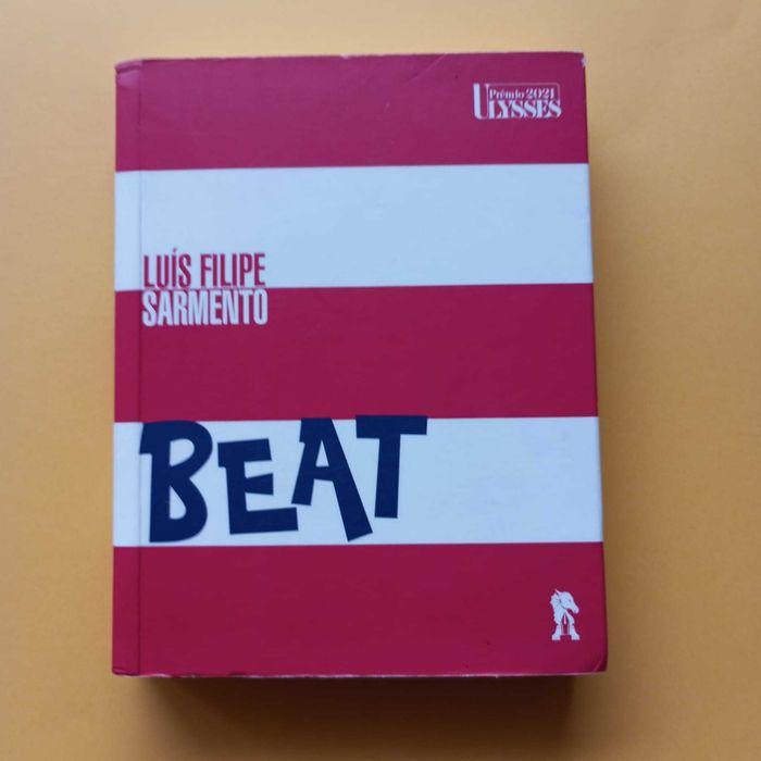 Beat - Luís Filipe Sarmento - 1. Edição: Dezembro de 2021