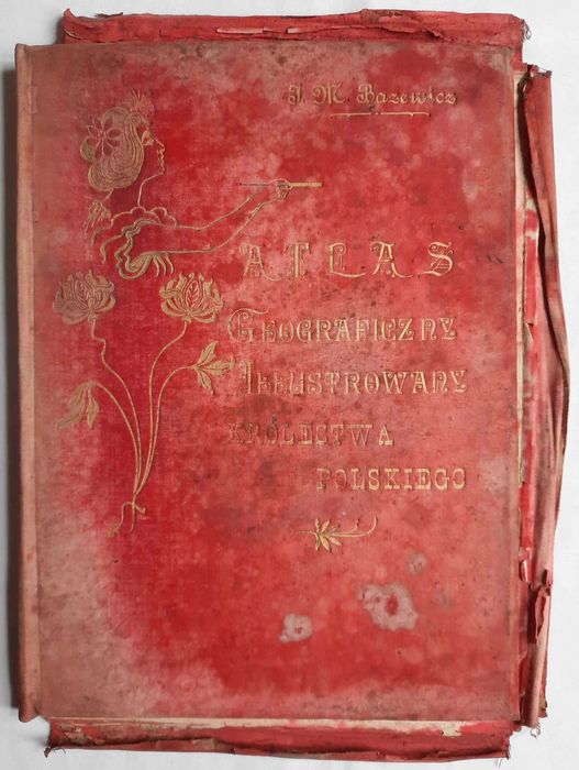 BAZEWICZ Atlas Geograficzny Ilustrowany Królestwa Polskiego 1907 rok.
