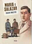 Maria e Salazar-Robin Walter-Polvo