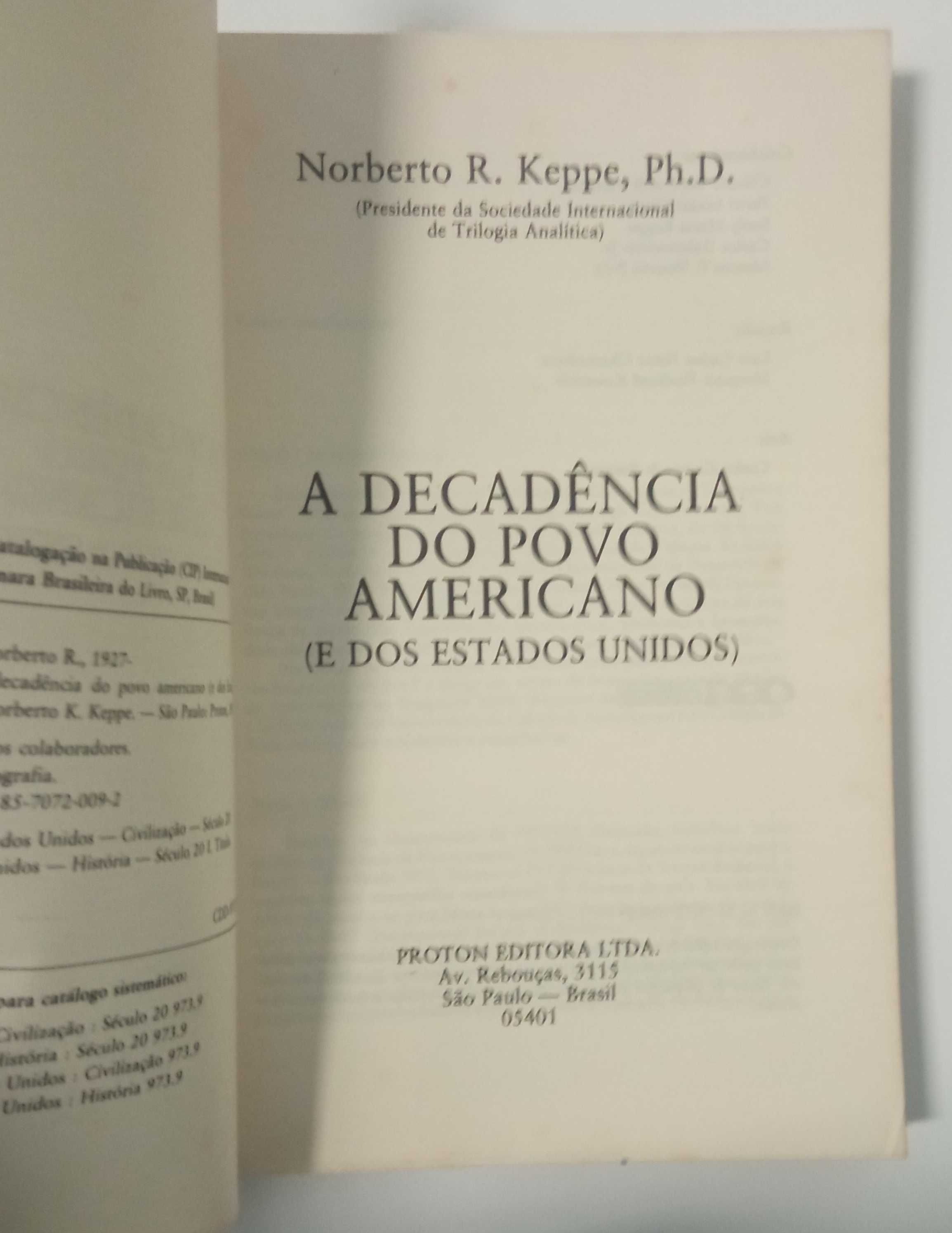 A decadência do povo Americano, de Norberto E. Keppe