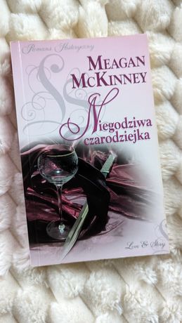 Niegodziwa czarodziejka Meagan McKinney książka