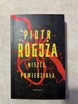 Piotr Rogoża - Niszcz, powiedziała