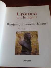 Wolfgang Amadeus MOZART - Crónica em Imagens