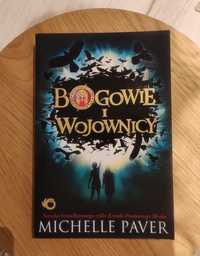 Michelle Paver Bogowie i wojownicy