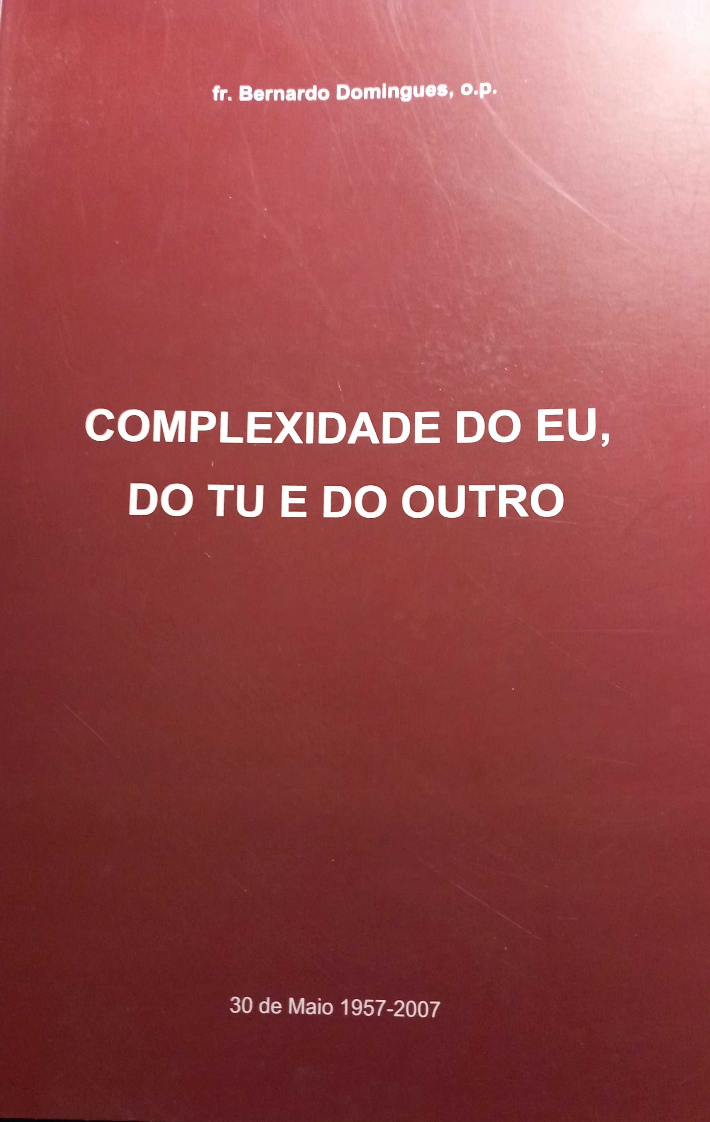 Livro «Complexidade do Eu, do tu e do Outro»