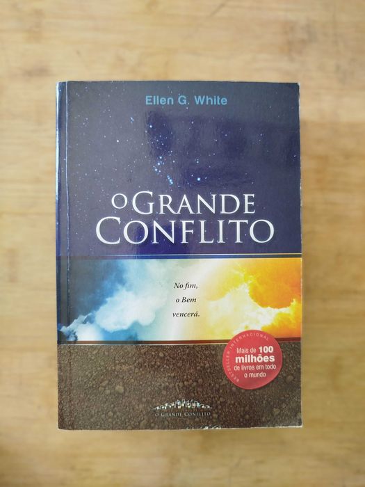 O Grande Conflito - Ellen G. White
