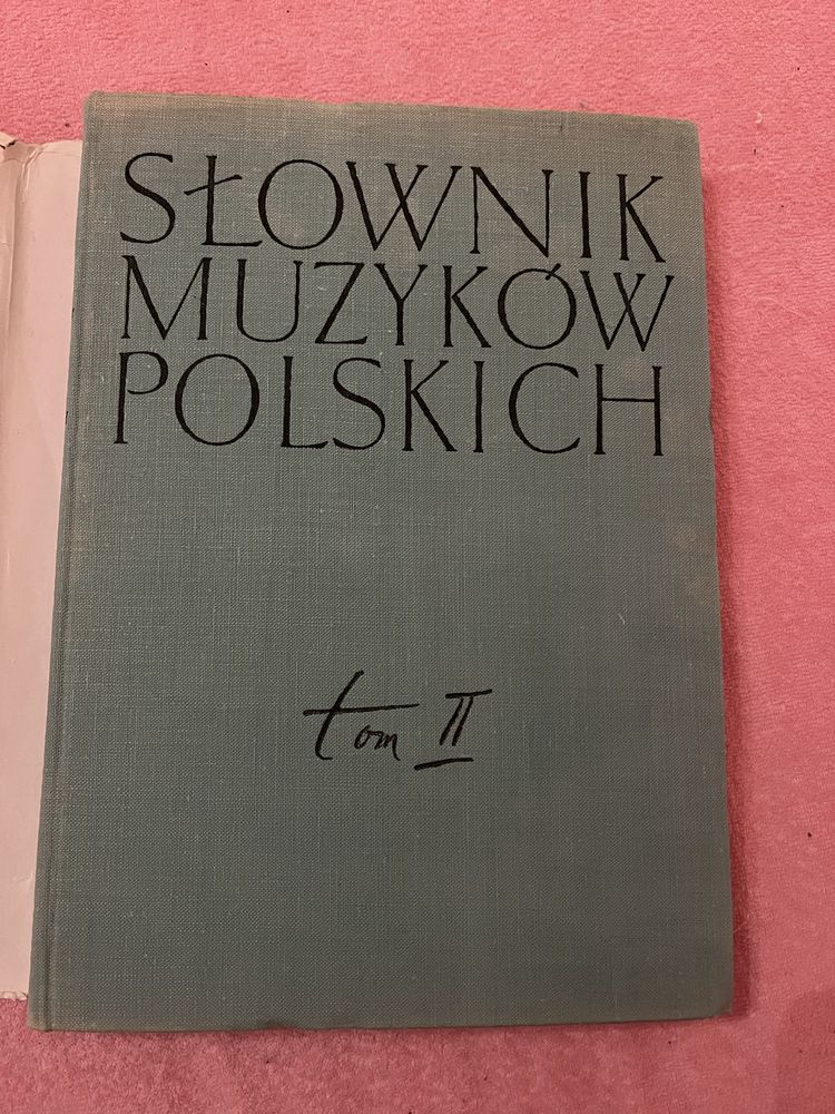 Słownik muzyków polskich tom 2