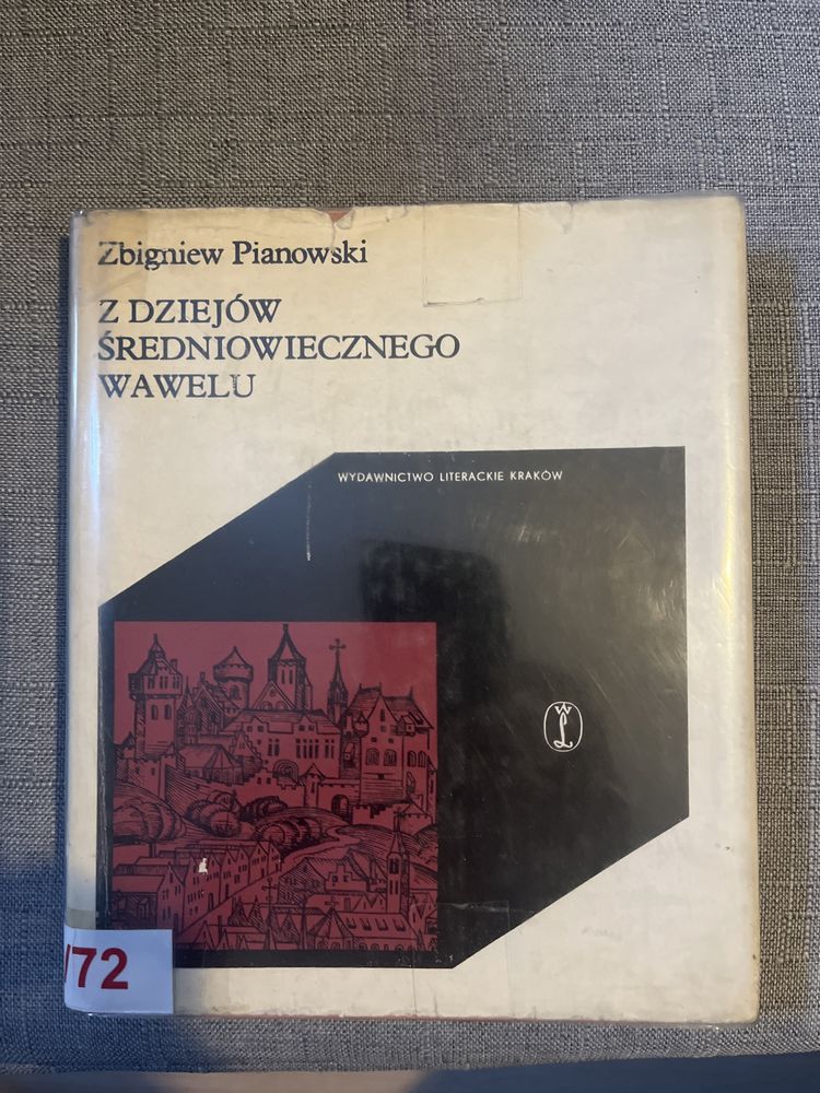 Z dziejów średniowiecznego Wawelu - Z. Pianowski