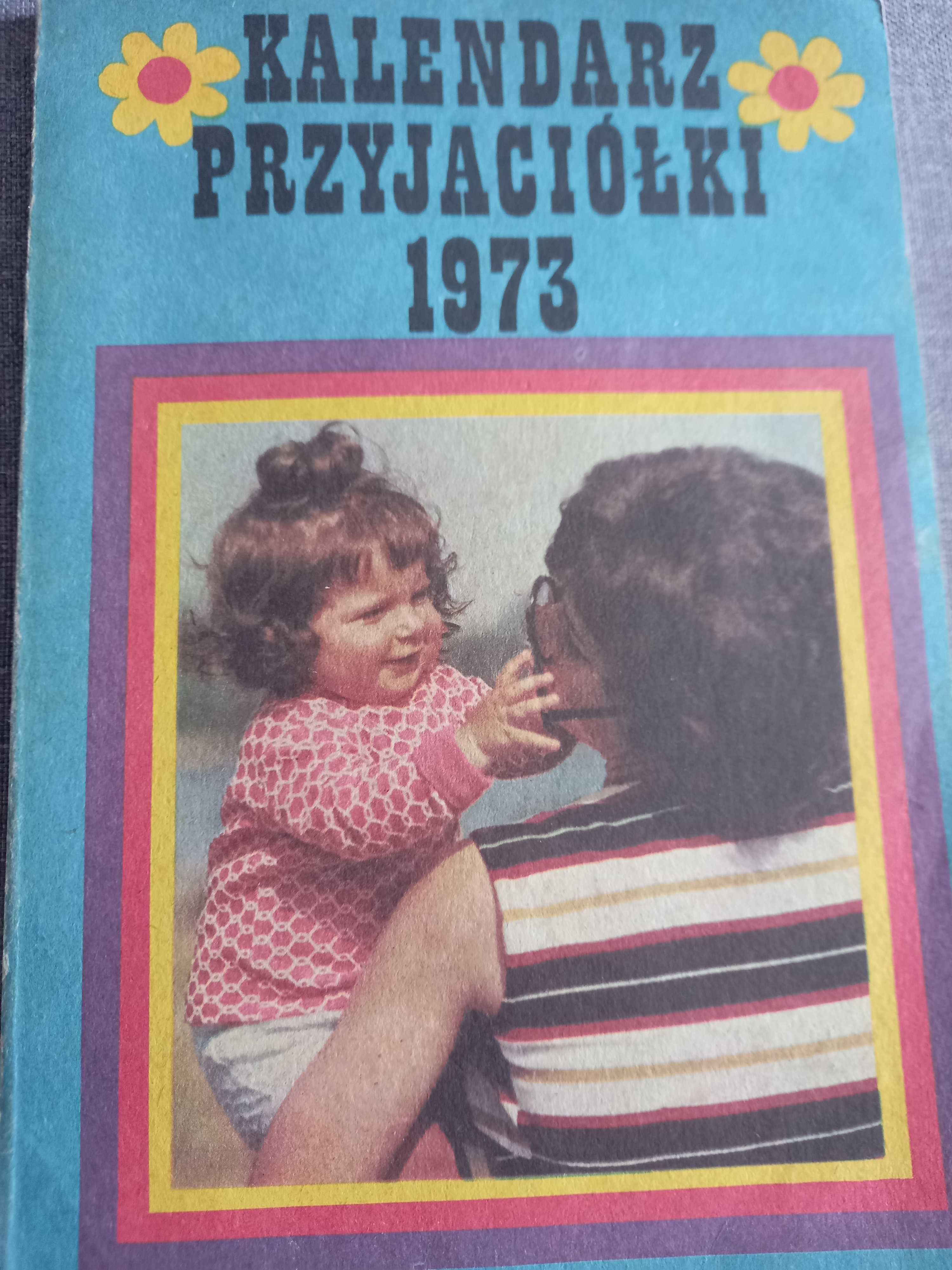 Kalendarz Przyjaciółki 1973