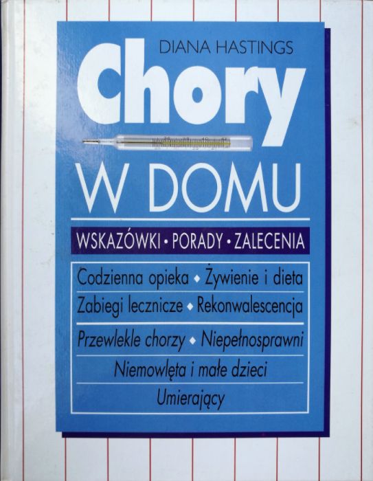 Chory w domu wydanie w oprawie twardej