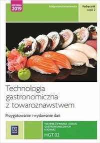 Technologia gastronomiczna z... Kwal.HGT.02. cz.2 - Małgorzata Konarz