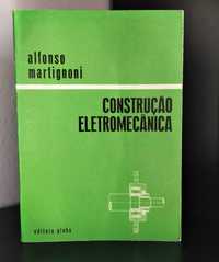 Construção Eletromecânica de Alfonso Martignon