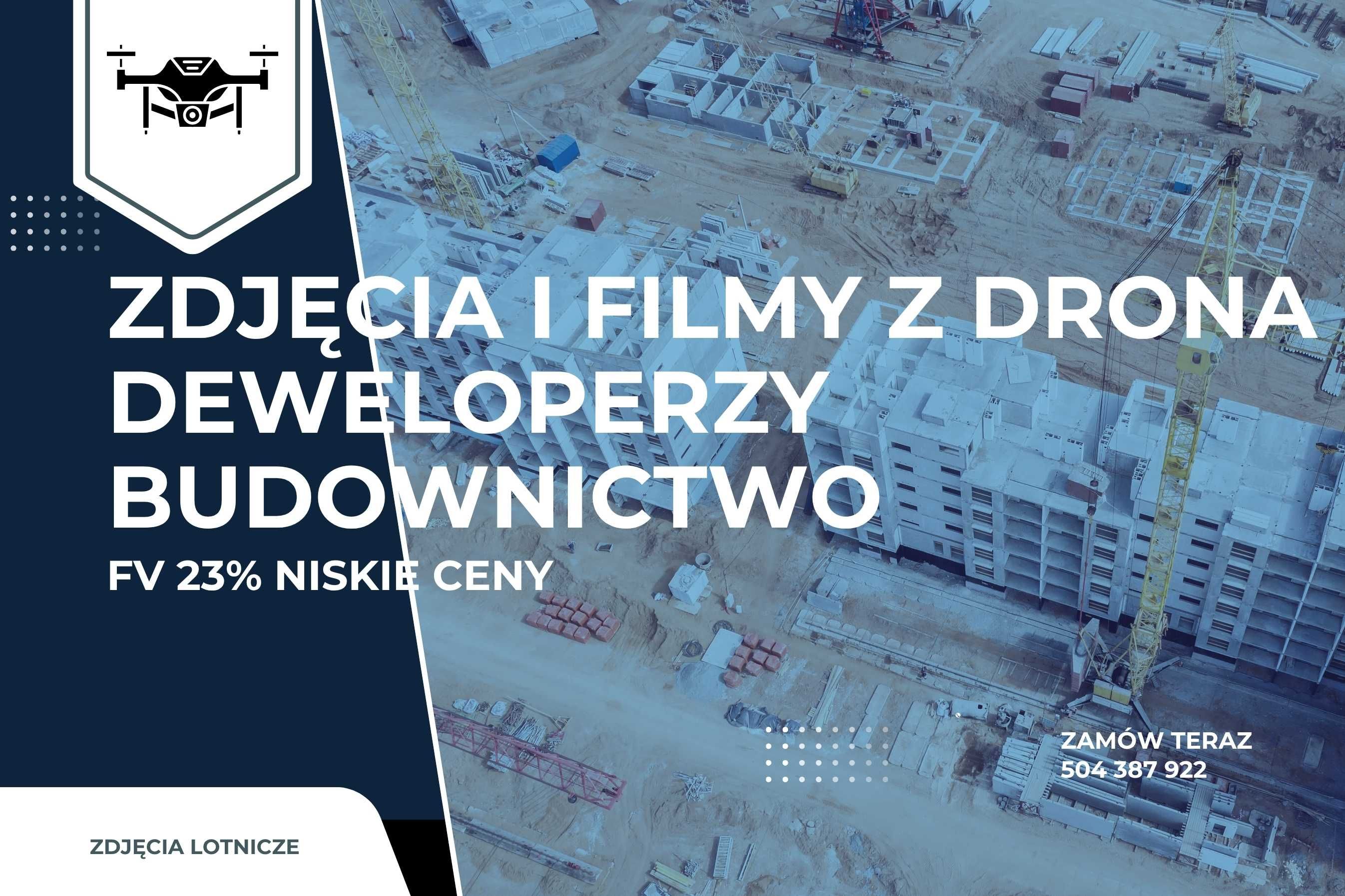 Profesjonalne ujęcia i filmy z drona – dla Twojej firmy | FV 23%