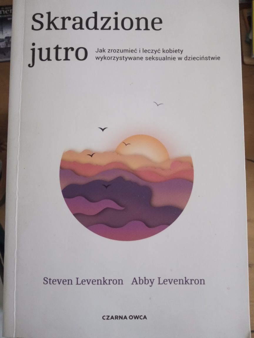 Skradzione jutro - Steven Levenkron Abby Levenkrom
