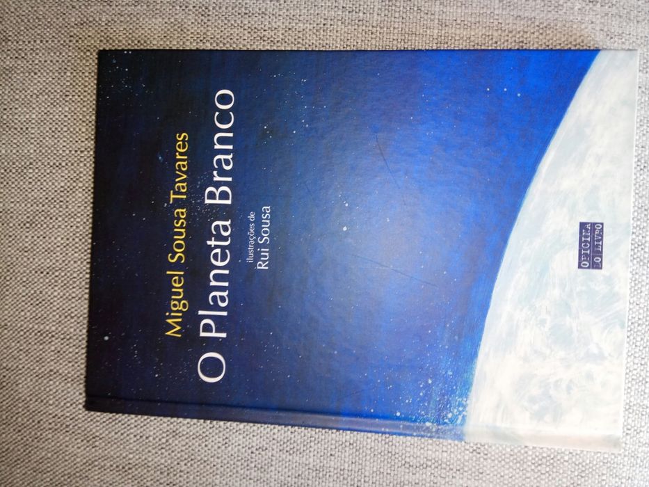 O Planeta Branco - Miguel Sousa Tavares