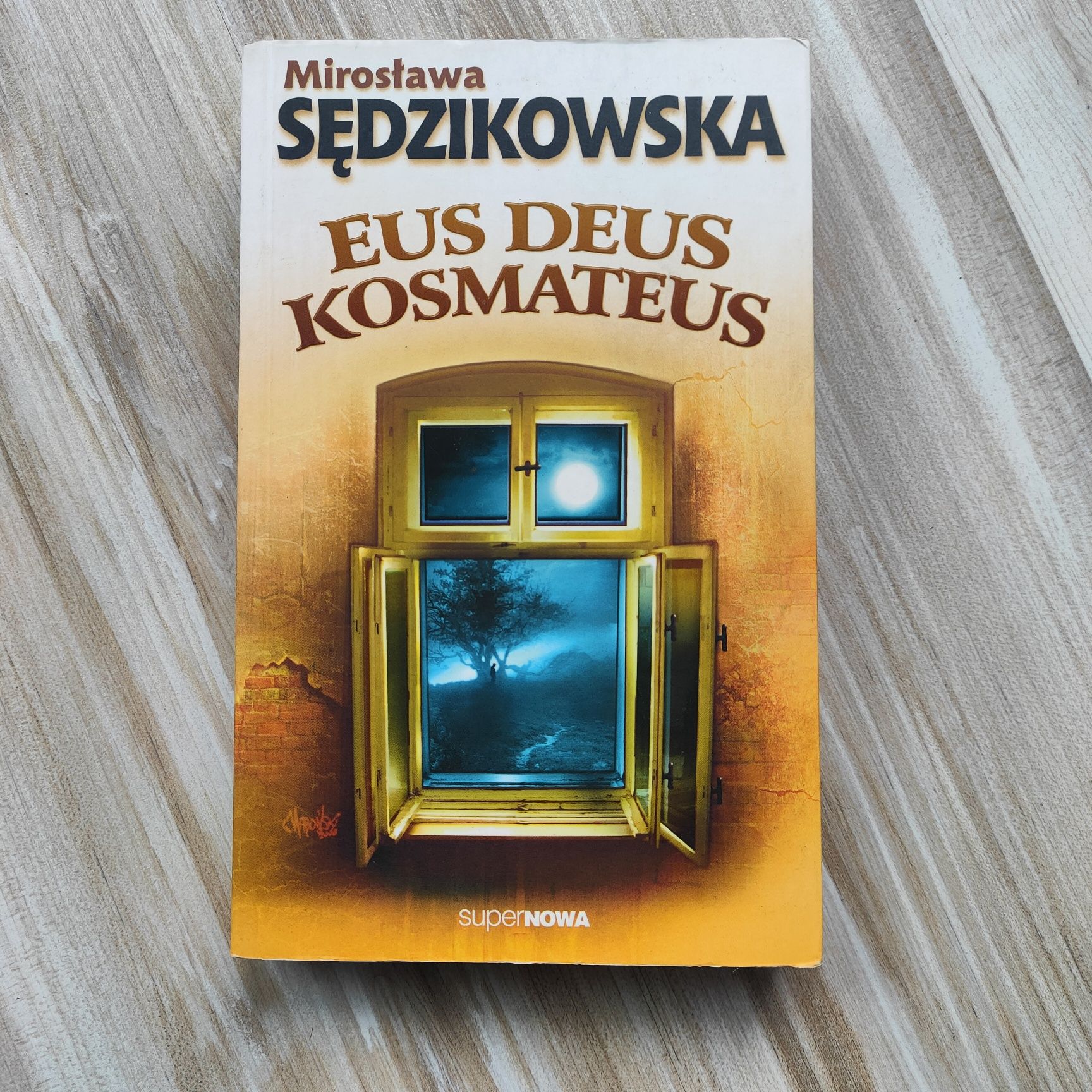Eus Deus Kosmateus Mirosława Sędzikowska