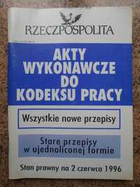 Akty Wykonawcze Do Kodeksu Pracy