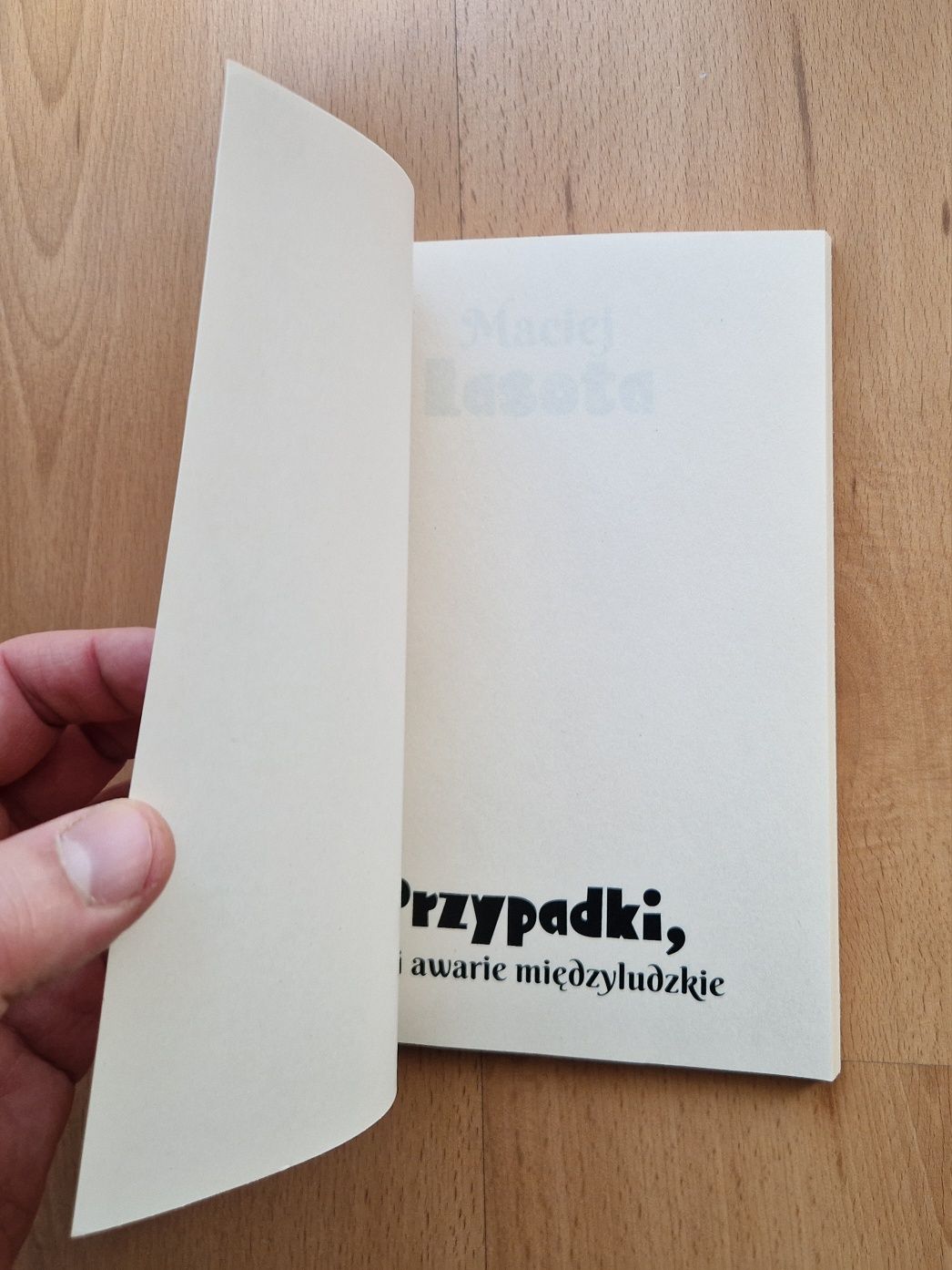 Przypadki, czyli awarie międzyludzkie - Maciej Lasota NIECZYTANA!!