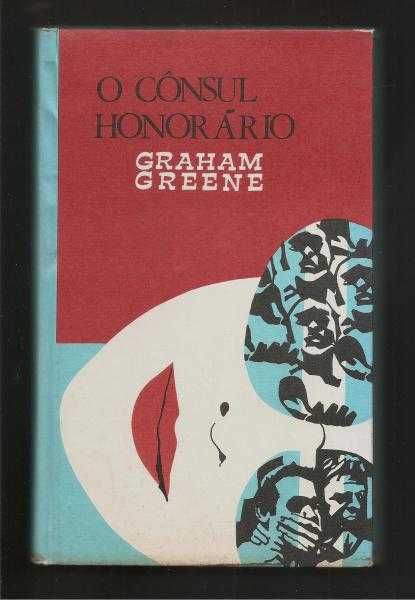 Graham Greene - O Cônsul Honorário (envio grátis)