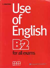 Use of English B2 for all exams (FCE)