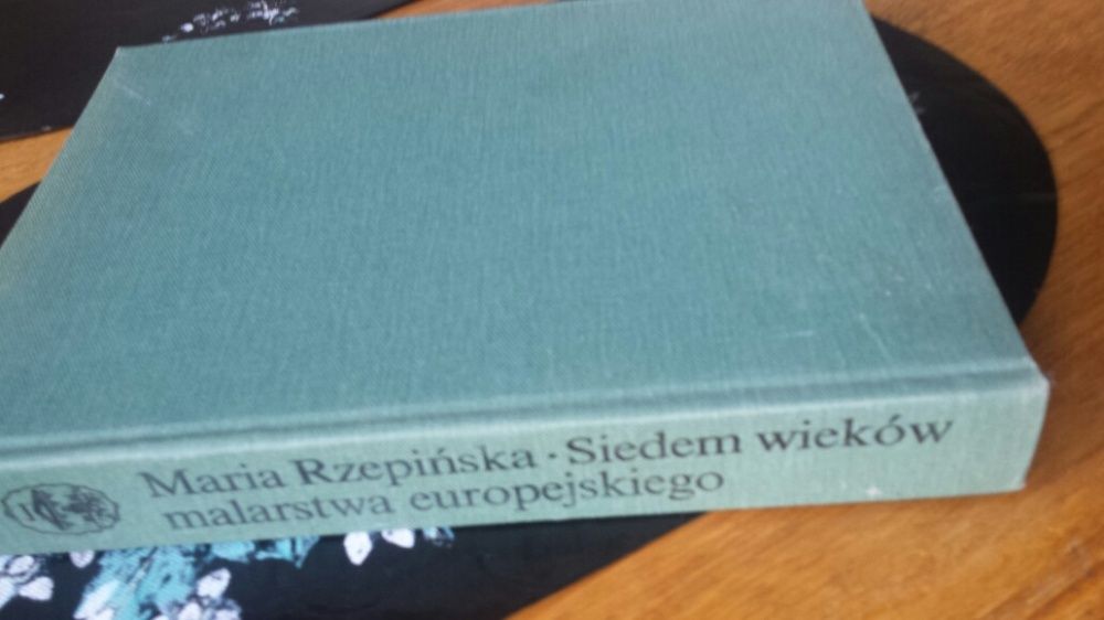 Siedem wieków malarstwa polskiego książka Maria Rzepinska wyd. czwarte