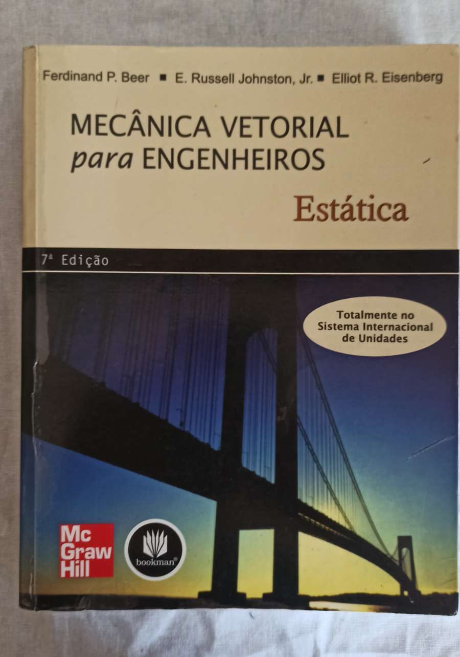 Mecânica Vetorial para Engenheiros - Estática - 7ª edição