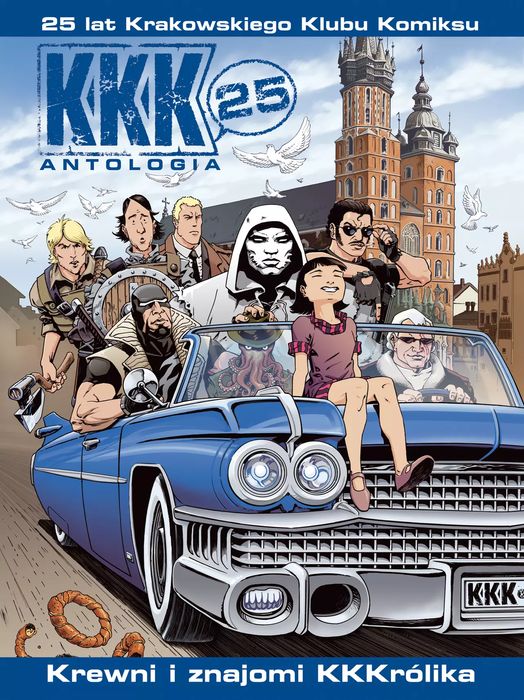 KKK 25 Antologia. Krewni i znajomi KKKrólika. Ongrys Kolekcjonerskie