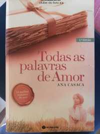 Livro- Todas as palavras de Amor de Ana Casaca