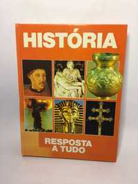 História (Resposta a tudo)