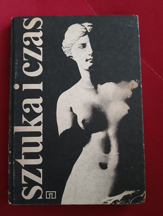 Barbara Osińska - Sztuka i czas t.1