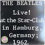 The Beatles Live At The Star-Club In Hamburg Germany 1977 wer.japońska
