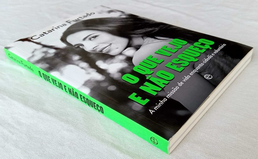 Livro O Que Vejo e Não Esqueço de Catarina Furtado [Portes Grátis]