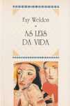 As leis da vida-Fay Weldon