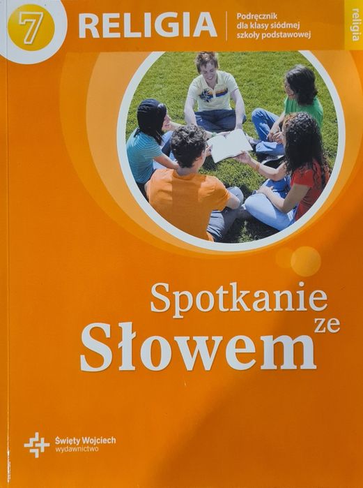 Religia klasa 7 -"Spotkanie ze Słowem"