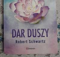 Dar duszy Robert Schwartz