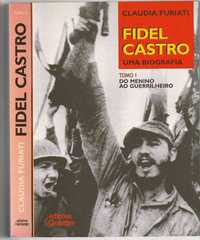 Fidel Castro – Uma biografia – 2 volumes-Claudia Furiati-Avante