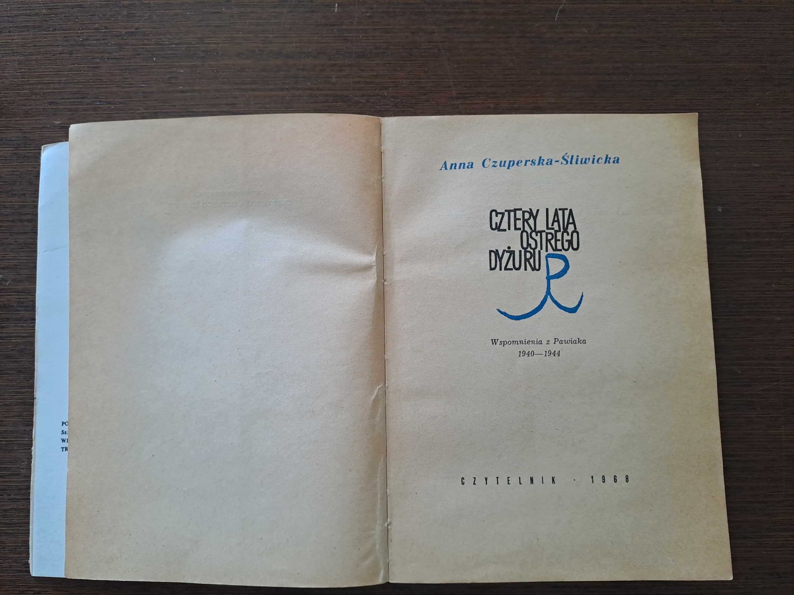 Cztery lata ostrego dyżuru A. Czuperska-Śliwicka 1968