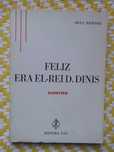 Feliz era El-Rei D. Diniz
Silva Resende