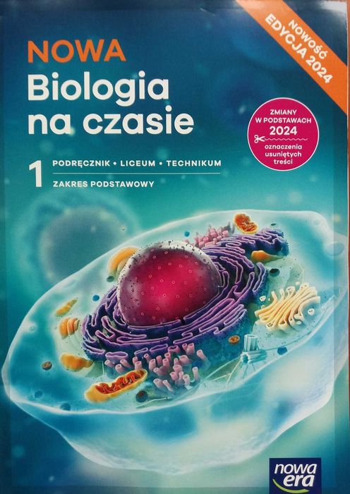 Nowa Biologia na czasie LO 1 podr. ZP Nowa Era. Edycja 2024
