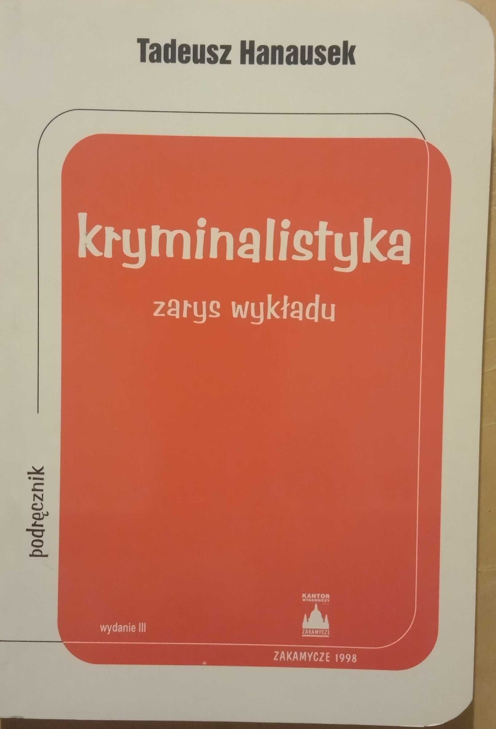 17 - Kryminalistyka - zarys wykładu
