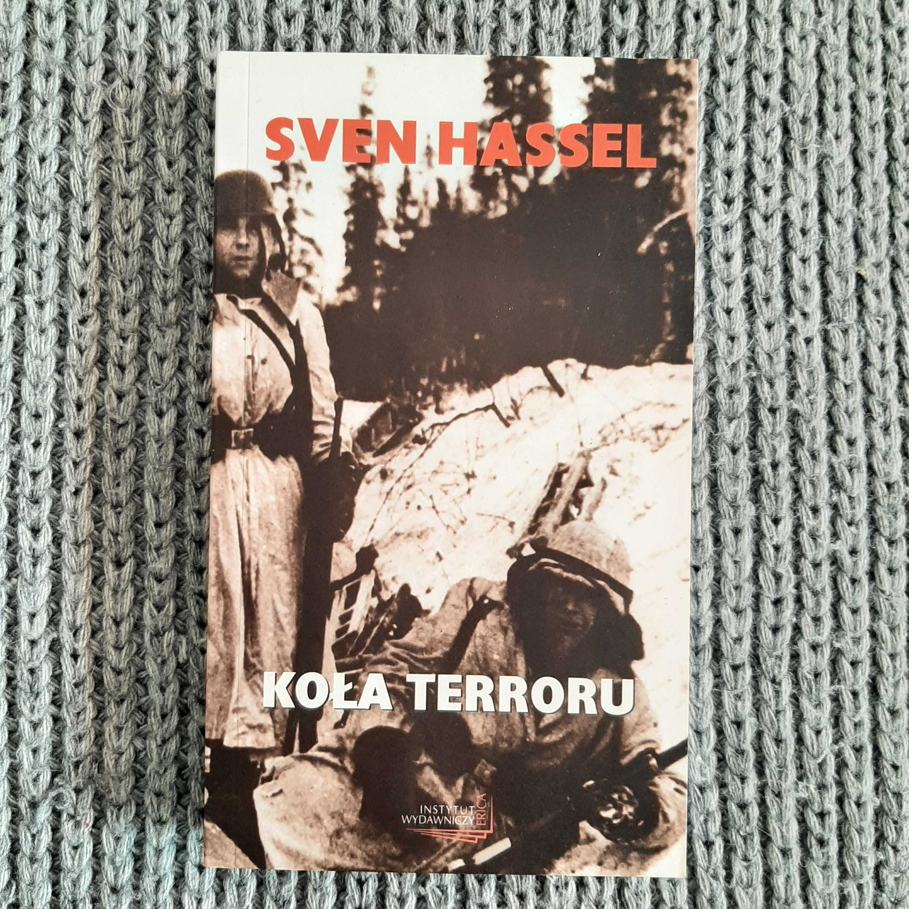Koła Terroru - Sven Hassel NOWA!!!