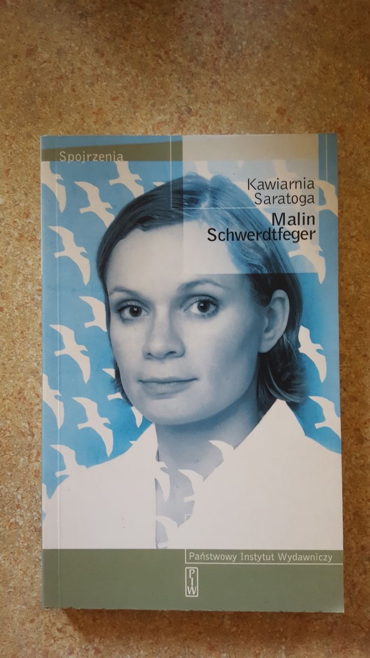 Kawiarnia Saratoga - Malin Schwerdtfeger Stan idealny Nowa