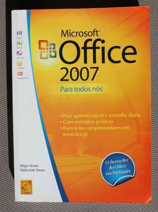 Livro Office 2007 para todos nós da FCA (COMO NOVO)