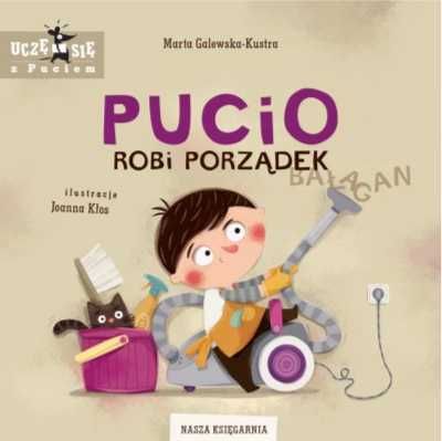 Pucio robi porządek - Marta Galewska-Kustra, Joanna Kłos