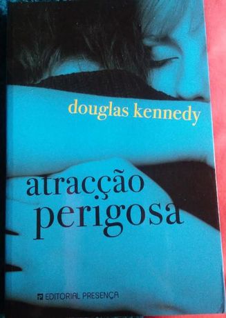 Atracção Perigosa - Douglas Kennedy