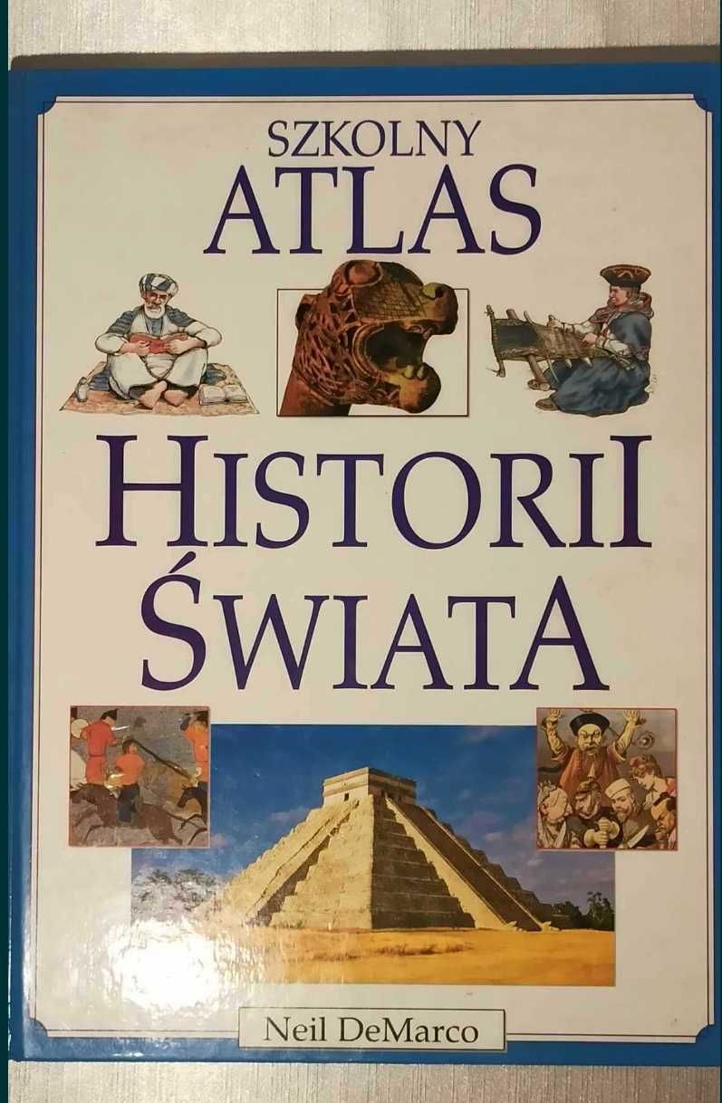 SZKOLNY ATLAS HistoriI świata 
Neil DeMarco