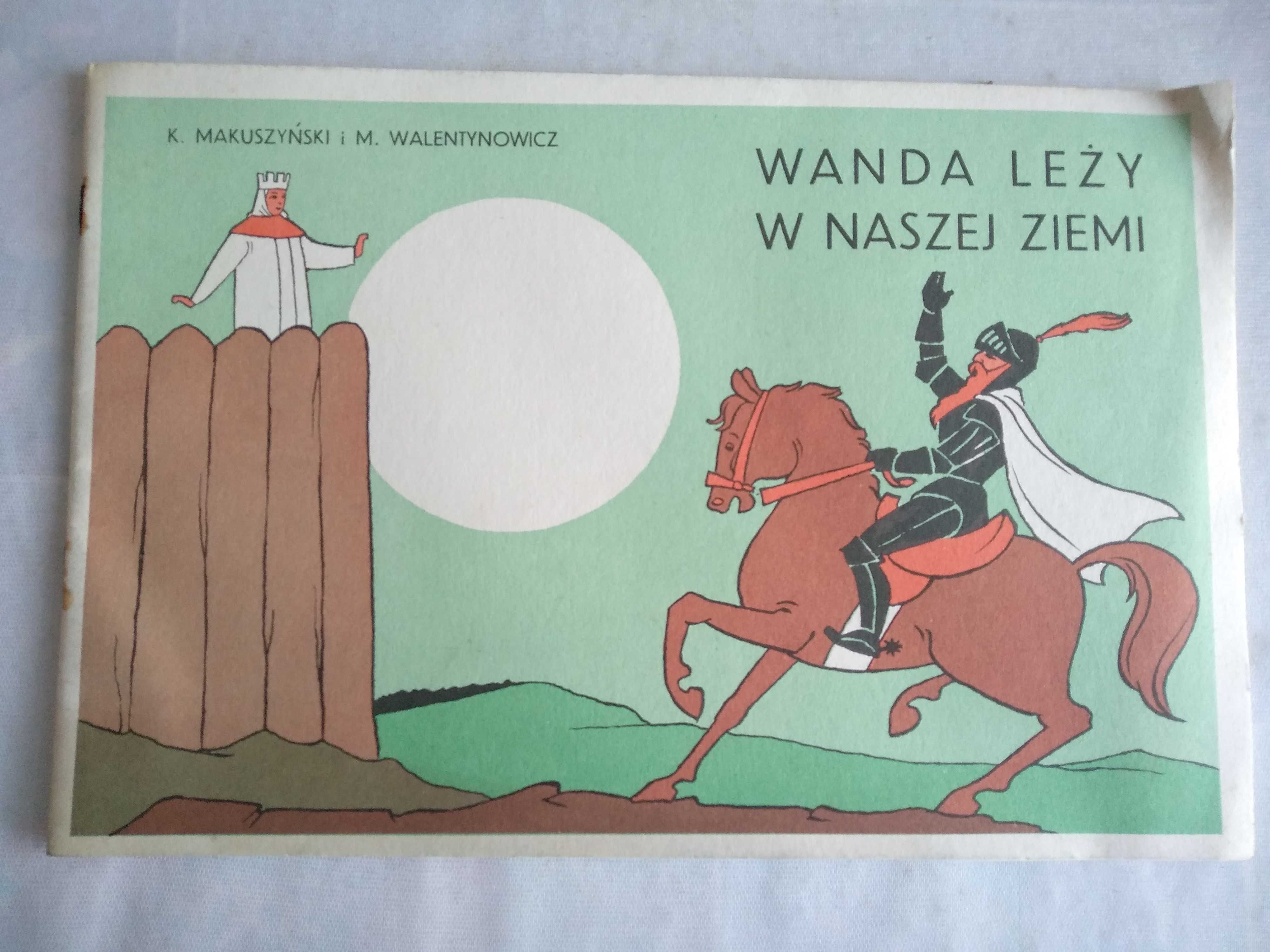 "Wanda leży w naszej Ziemi" Kornel Makuszyński - kultowy komiks